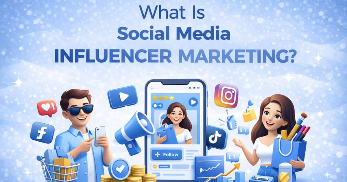 what is social media influencer marketing
